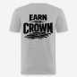 Preview: EARN YOUR CROWN Slim Fit T-Shirt in grau mit Rückendruck